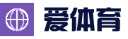 爱体育 - 海量体育赛事，实时比分更新